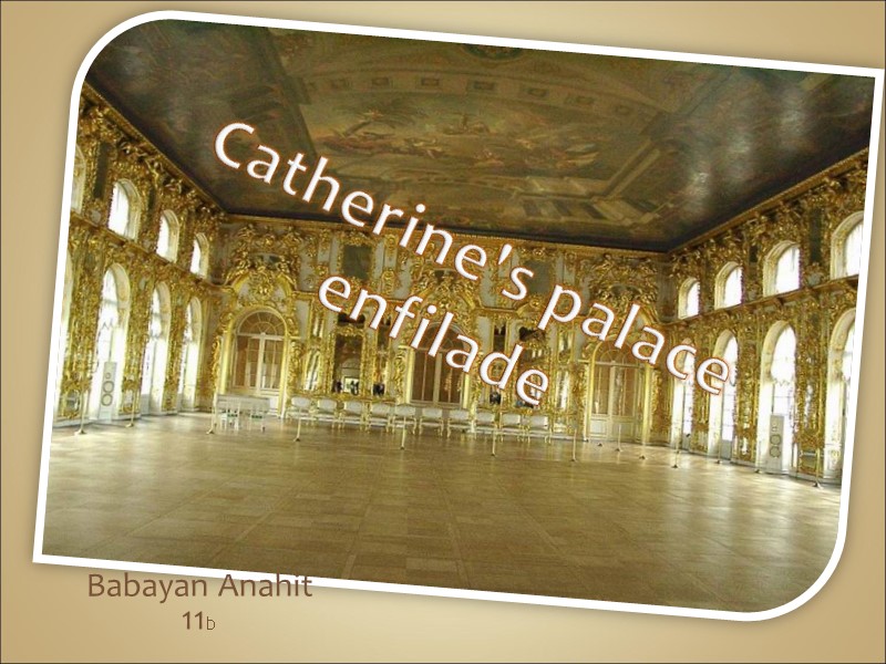 Catherine's palace enfilade Babayan Anahit 11b